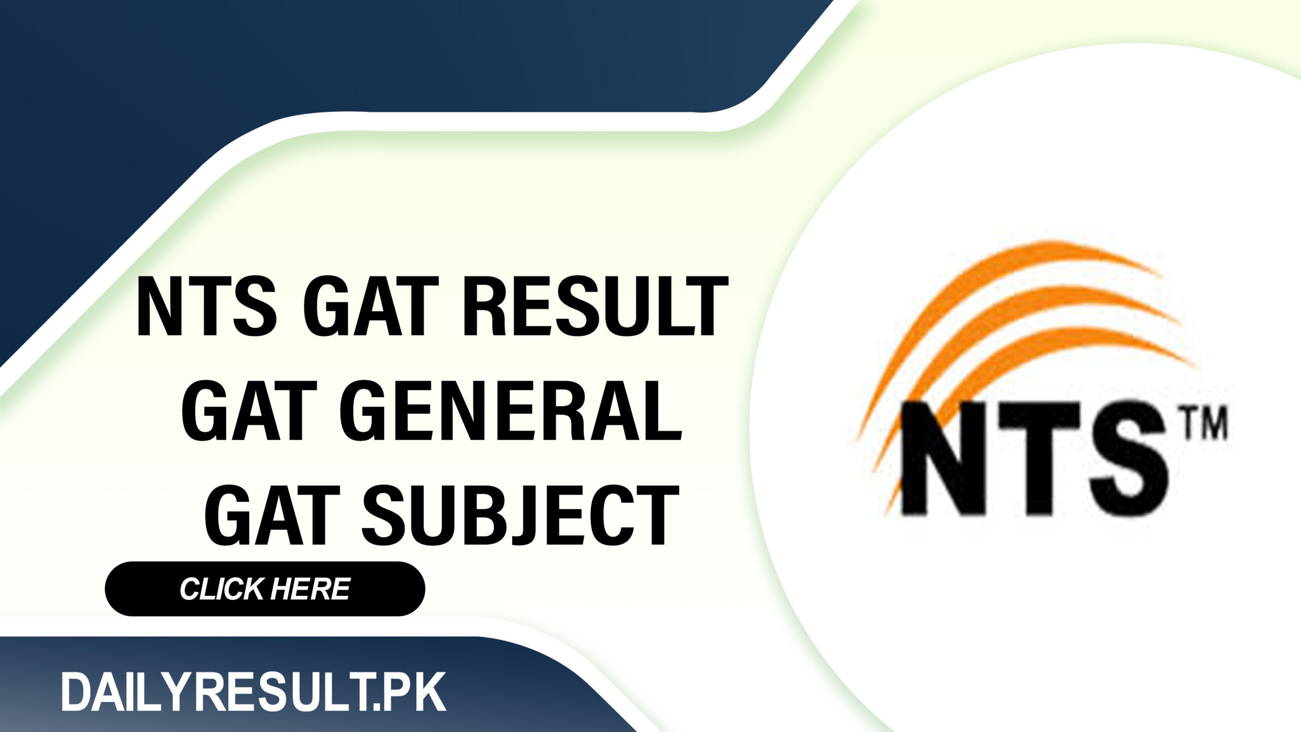 NTS GAT Result GAT General & GAT Subject